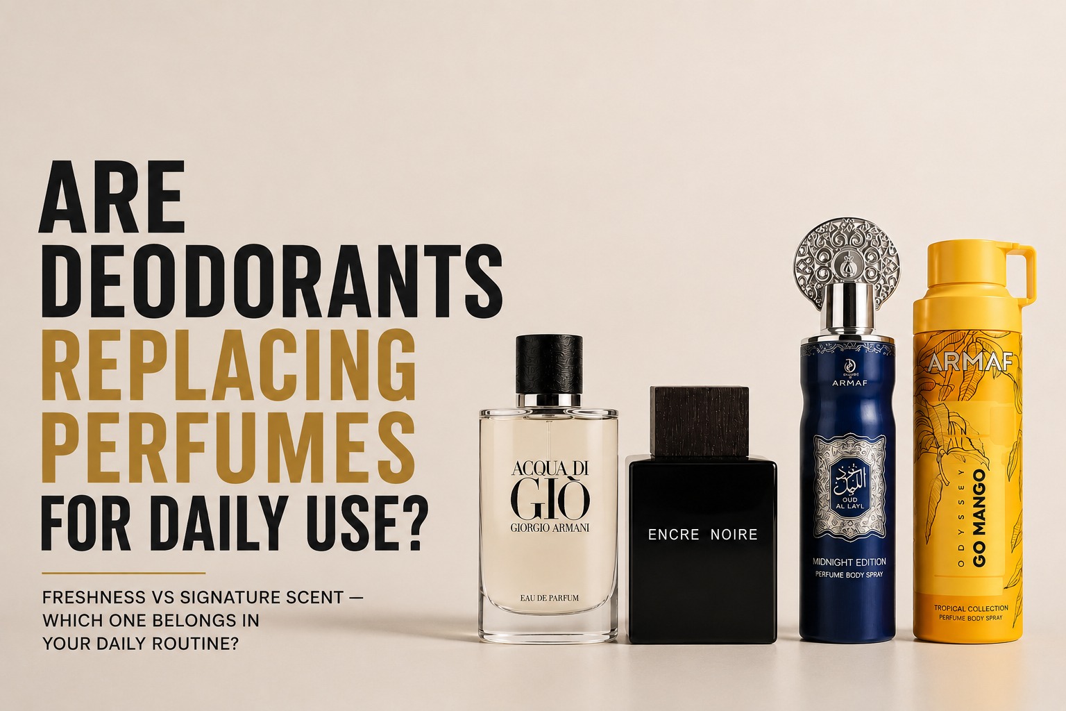 Are Deodorants Replacing Perfumes for Daily Use?
