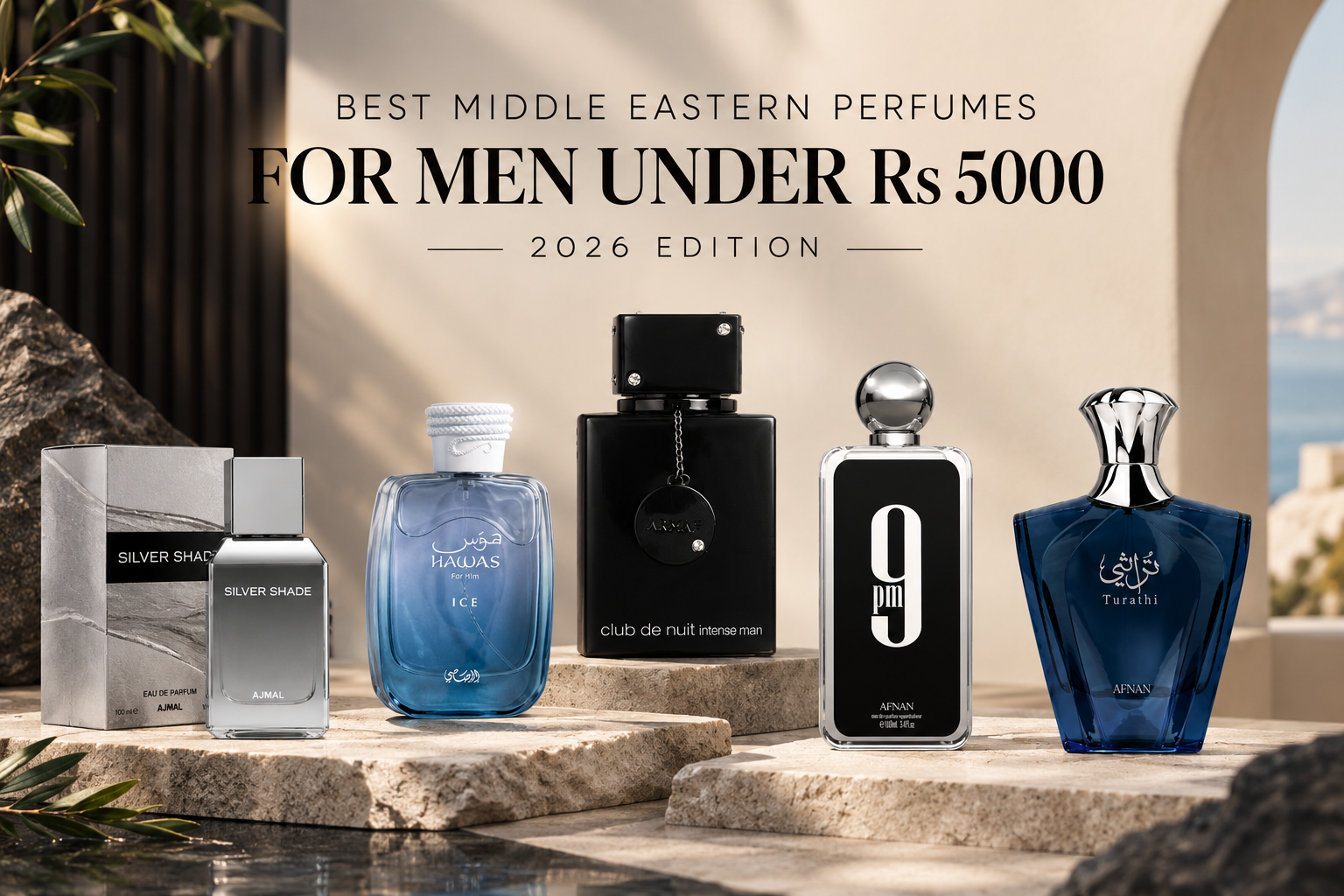 Best Middle Eastern Perfumes for Men Under ₹5,000 (2026 Edition)